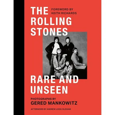 The Rolling Stones Rare and Unseen Mankowitz