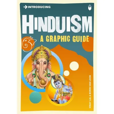 Introducing: Hinduism. A Graphic Guide