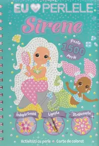 Sirene. Eu iubesc perlele - Hardcover