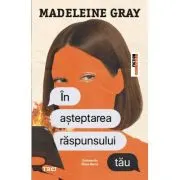 In asteptarea raspunsului tau
