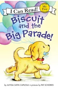 Biscuit and the Big Parade!