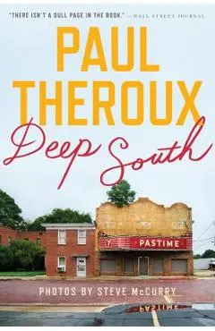 Deep South: Four Seasons on Back Roads
