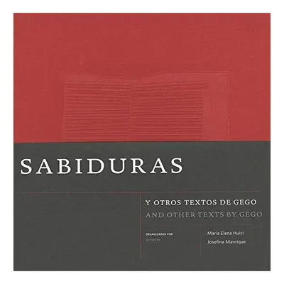 Sabiduras and Other Texts by Gego