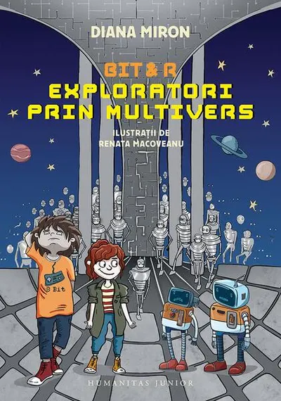 Bit & R. Exploratori prin multivers - Hardcover
