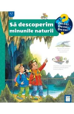 Sa descoperim minunile naturii