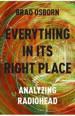 Everything in Its Right Place: Analyzing Radiohead