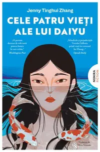 Cele patru vieţi ale lui Daiyu - Paperback brosat - Jenny Tinghui Zhang
