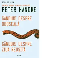 Ganduri despre oboseala. Ganduri despre ziua reusita