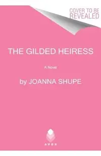 The Gilded Heiress