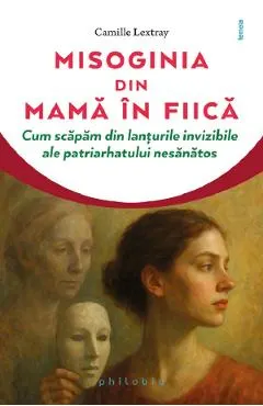 Misoginia din mama in fiica