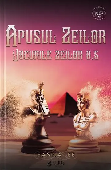 Apusul Zeilor. Seria Jocurile zeilor Cap. 0.5 (Elire Books)