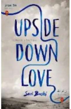 Upside-Down Love: A Memoir in Two Voices