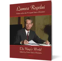 Lumea Regelui/ The King’s World