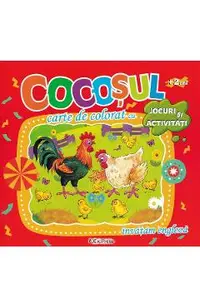 Carte de colorat cu jocuri si activitati: Cocosul