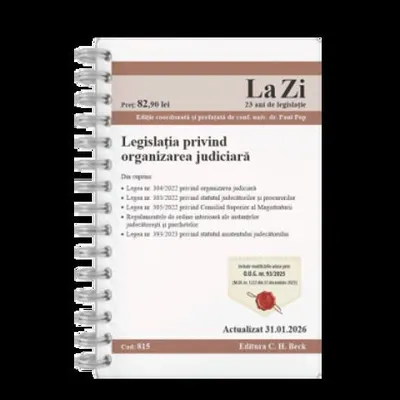 Legislația privind organizarea judiciara. Cod 815. Actualizat la 31.01.2026