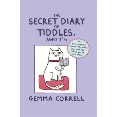 The Secret Diary of Tiddles, Aged 3 3/4