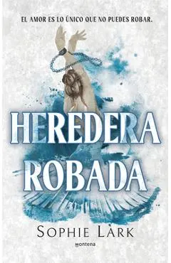 Heredera Robada / Stolen Heir