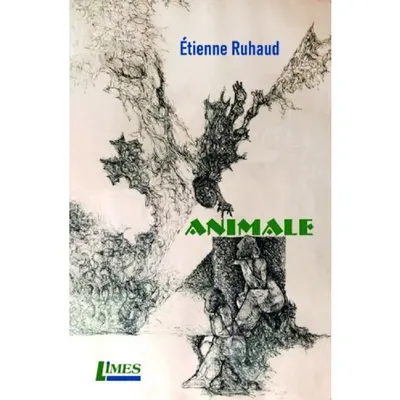 Animale - Paperback brosat - Étienne Ruhaud