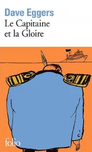 Le Capitaine et la Gloire
