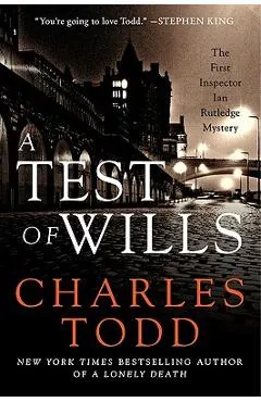 A Test of Wills