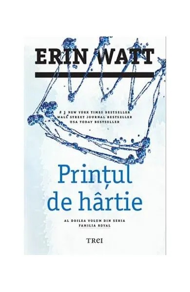 Prințul de hârtie. Familia Royal (Vol. 2) - Paperback brosat - Erin Watt