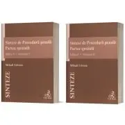 Sinteze de Procedura penala. Partea speciala (vol. 1 + vol. 2). Editia 6