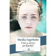 Cine a ucis-o pe Bambi?