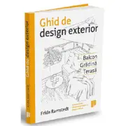 Ghid de design exterior. Balcon, gradina, terasa