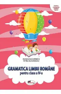 Gramatica limbii romane - Clasa 4