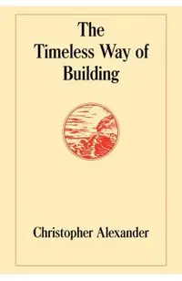 Timeless Way of Building