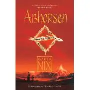 Abhorsen. Trilogia Vechiul Regat vol. 3