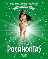 Pocahontas. Biblioteca magica Disney
