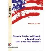 Discursive Practices and Rhetoric in Barack Obama's State of the Union Addresses