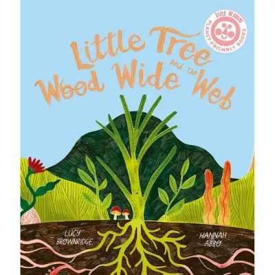 Little Tree and the Wood Wide Web