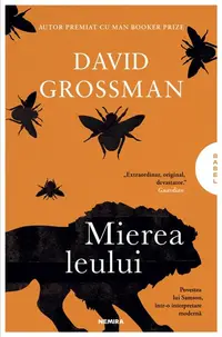 Mierea leului - Paperback brosat - David Grossman
