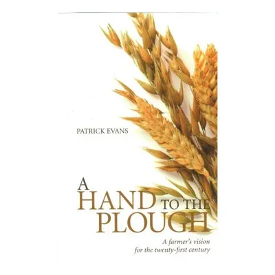 hand to the plough