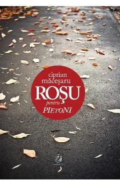 Rosu pentru pietoni