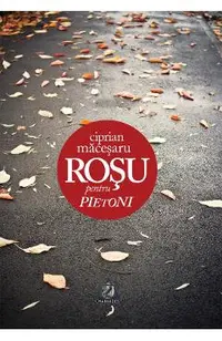 Rosu pentru pietoni