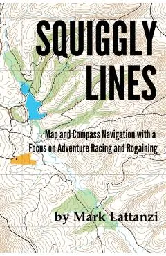 Squiggly Lines: Map and Compass Navigation in Adventure Races and Rogaines