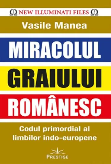 Miracolul graiului romanesc