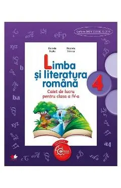 Limba si literatura romana - Clasa 4 - Caiet