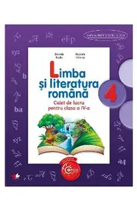 Limba si literatura romana - Clasa 4 - Caiet