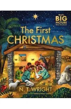The First Christmas: The Bible's Nativity Story