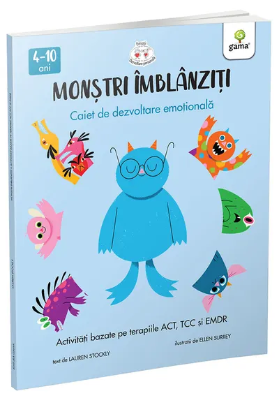 Monstri imblanziti - Activitati bazate pe terapiile ACT, CBT si EMDR