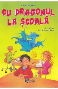 Cu dragonul la scoala
