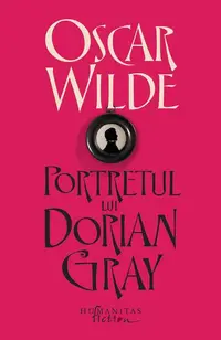 Portretul lui Dorian Gray - Paperback brosat - Oscar Wilde
