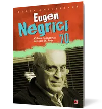 Eugen Negrici 70
