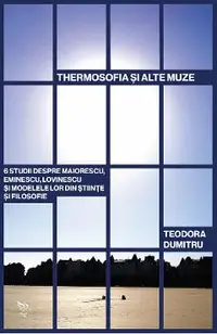 Thermosofia si alte muze