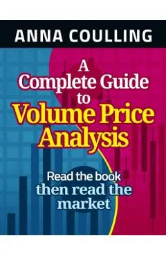 A Complete Guide To Volume Price Analysis