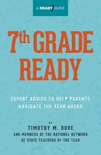 7th Grade Ready: Expert Advice to Help Parents Navigate the Year Ahead